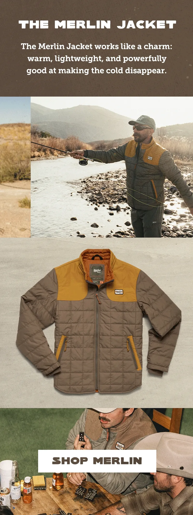 The Merlin Jacket works like a charm: warm, lightweight, and powerfully good at making the cold disappear. The Merlin Jacket works like a charm: warm, lightweight, and powerfully good at making the cold disappear.