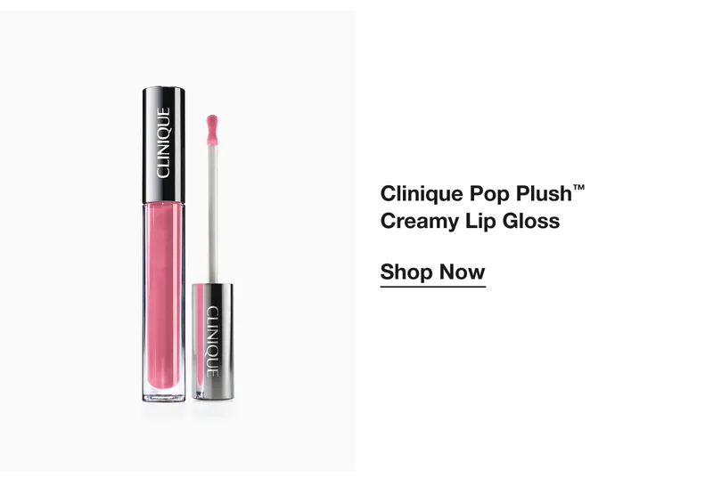 Clinique Pop Plush™ Creamy Lip Gloss | Shop Now