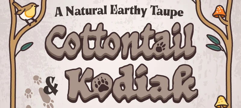 A Natural Earthy Taupe. Cottontail & Kodiak