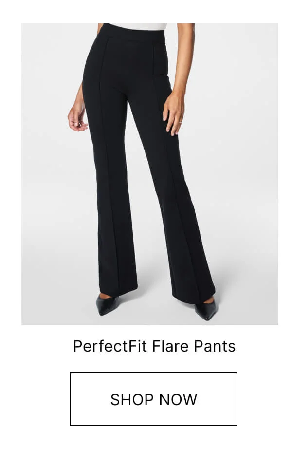 PERFECTFIT FLARE PANTS
