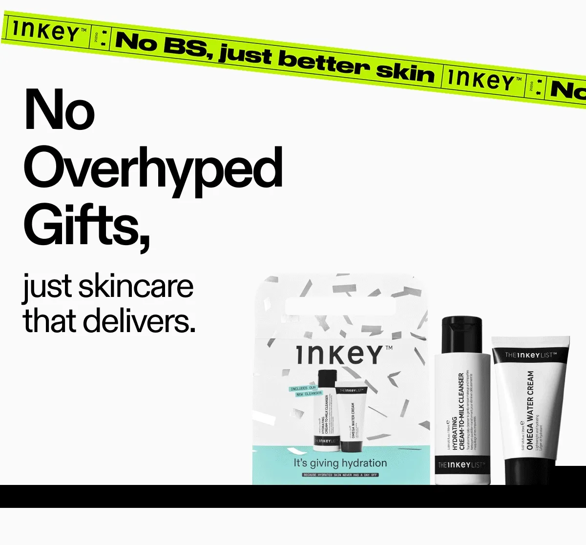 It pays to be an INKEY INSIDER. Love INKEY? Love skincare? You'll fit right in. Become an INKEY INSIDER today and unlock exclusive access to everything from FREE delivery to FREE skincare plus, you'' be the first on the list when we drop a new launch. See you on the inside. Sign up It pays to be an INKEY INSIDER. Love INKEY? Love skincare? You'll fit right in. Become an INKEY INSIDER today and unlock exclusive access to everything from FREE delivery to FREE skincare plus, you'' be the first on the list when we drop a new launch. See you on the inside. Sign up