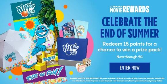 CINEMARK MOVIE REWARDS | CELEBRATE THE END OF SUMMER | Redeem 15 points for a chance to win a prize pack! | Now through 9/1 | ENTER NOW >