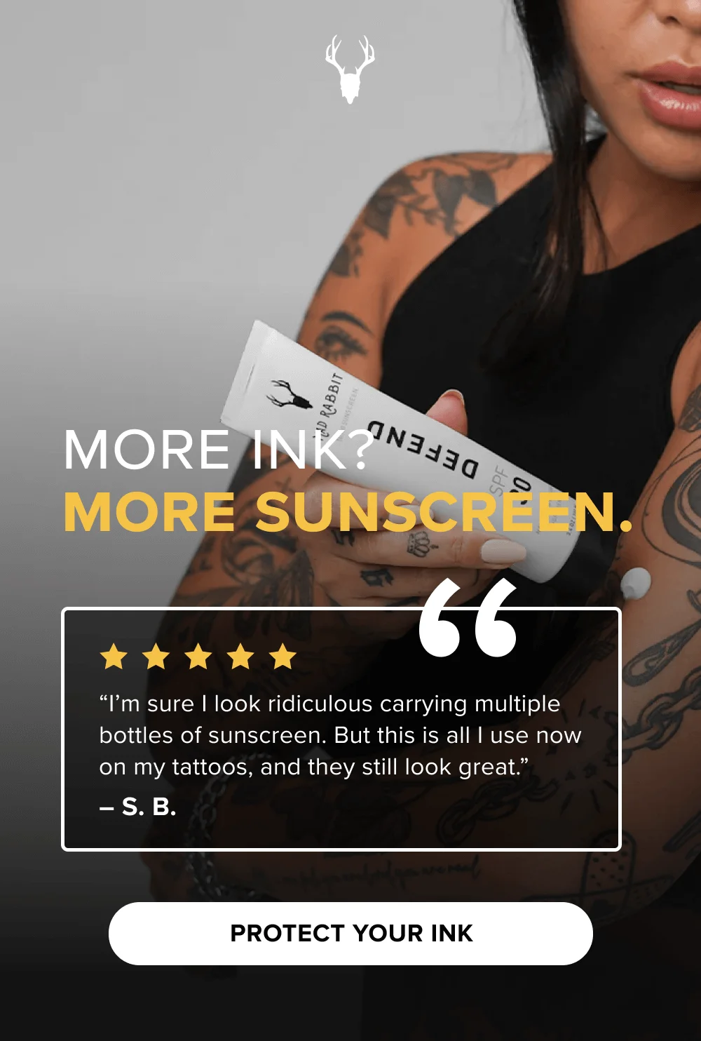 [ PROTECT YOUR INK ]