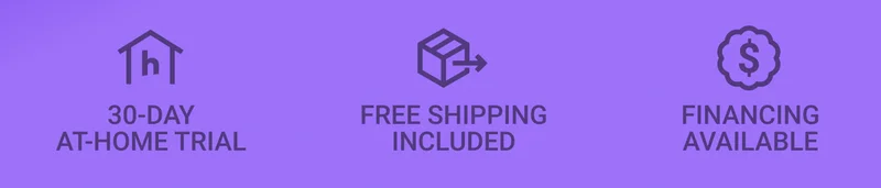 30-day at-home trial. Free shipping included. Financing available.