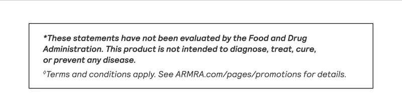 Disclaimer: These statements haven’t been evaluated by the FDA. Product not intended to diagnose, treat, cure, or prevent disease. Terms and conditions apply—see ARMRA.com/pages/promotions. Disclaimer: These statements haven’t been evaluated by the FDA. Product not intended to diagnose, treat, cure, or prevent disease. Terms and conditions apply—see ARMRA.com/pages/promotions.