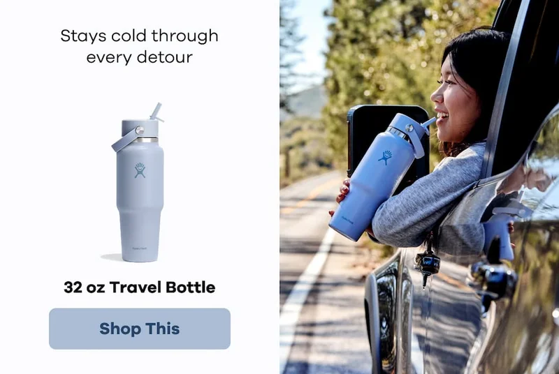 Stays cold through every detour. 32 oz Travel Bottle. | Shop This