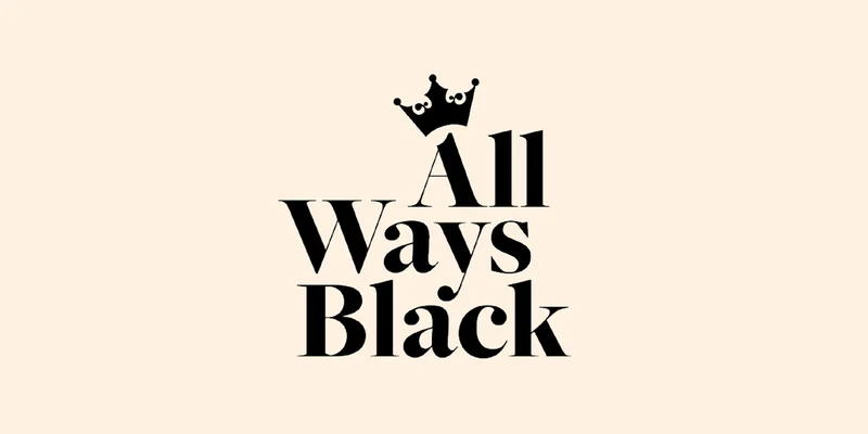 All Ways Black