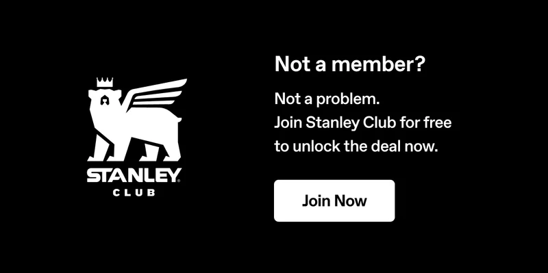Not a member? Join Stanley Club for free to unlock the deal now. Join Now.
