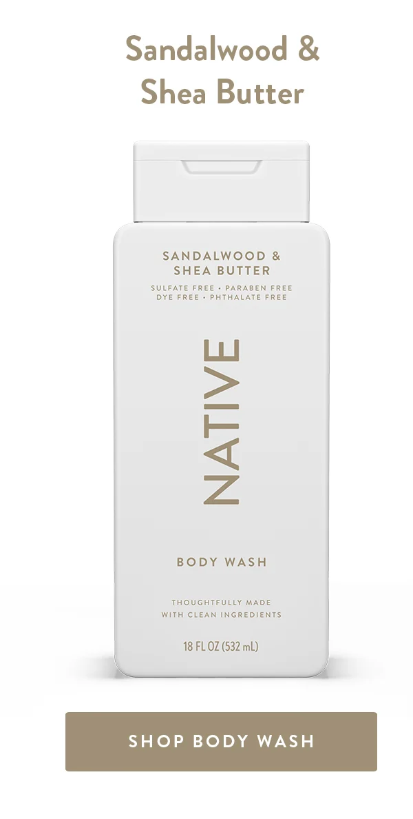 Sandalwood & Shea Butter | SHOP BODY WASH