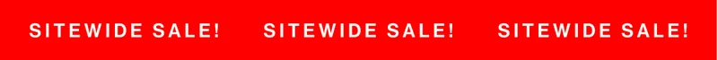 SITEWIDE SALE!      SITEWIDE SALE!      SITEWIDE SALE!