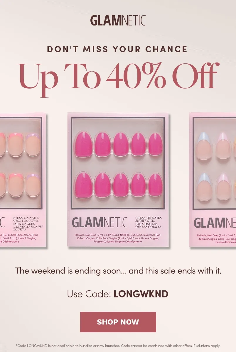 Shop 40% Off with code LONGWKND