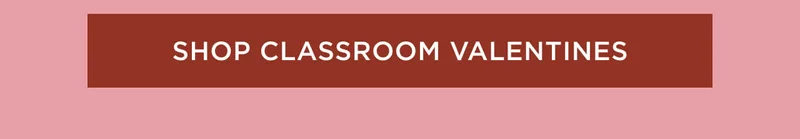 Shop Classroom Valentines