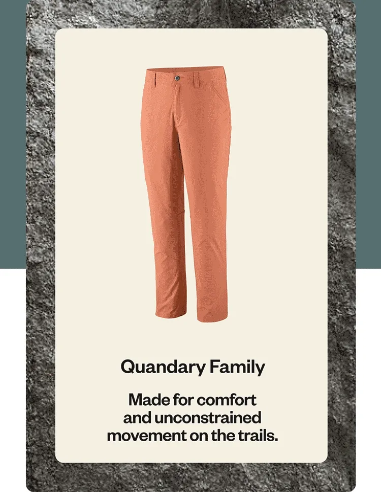 Assorted images of Quandary Family pants.  Made for comfort and unconstrained movement on the trails.