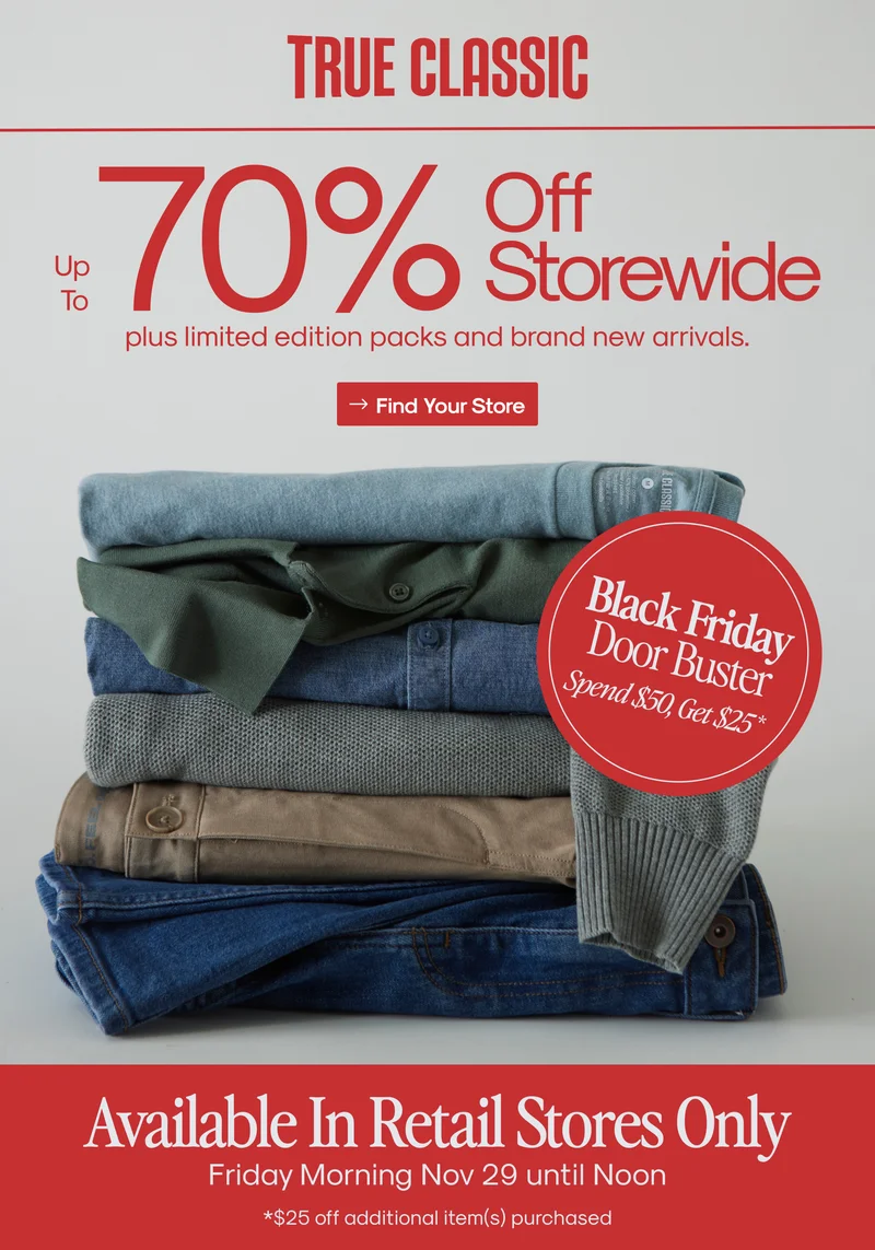 Click here to find a True Classic Store near you