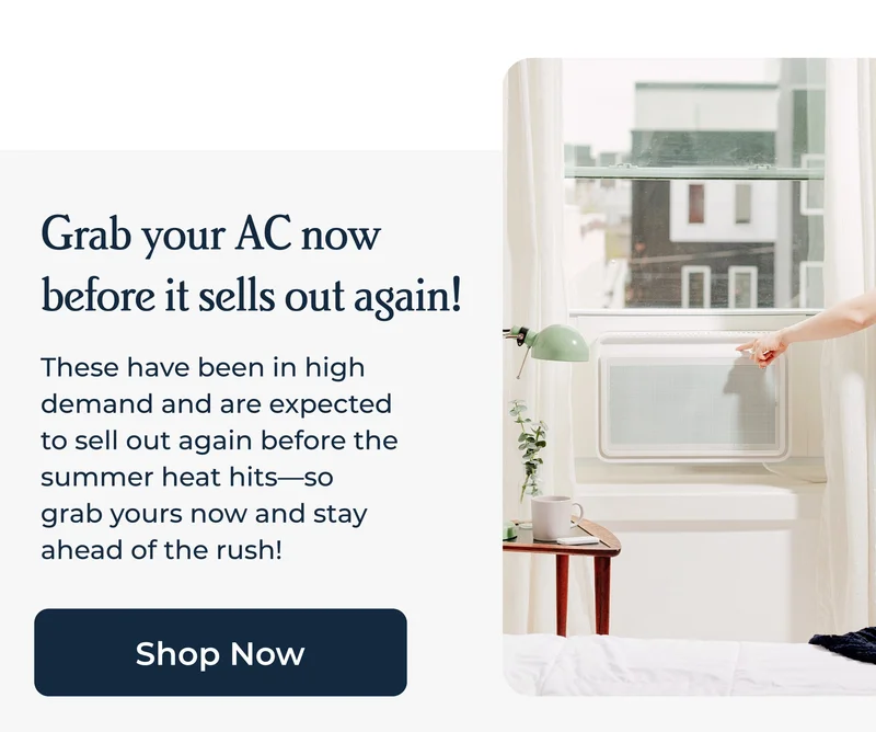 Grab your AC now before it sells out again! | Shop Now