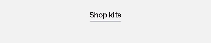 Shop kits