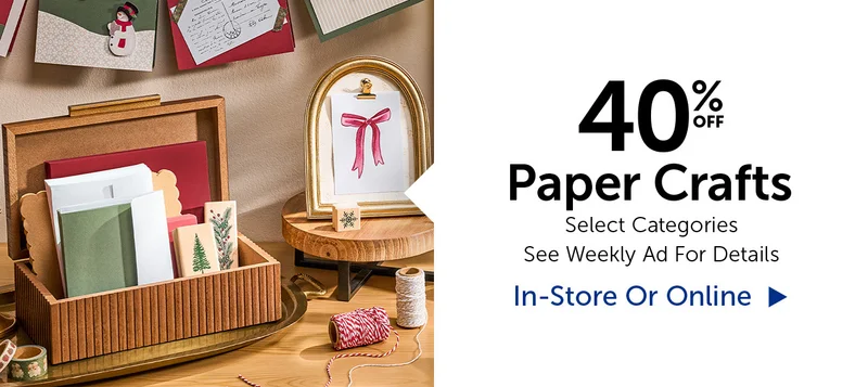 40% Off Paper Crafts - Select Categories