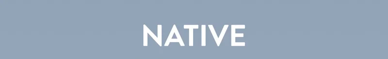 NATIVE