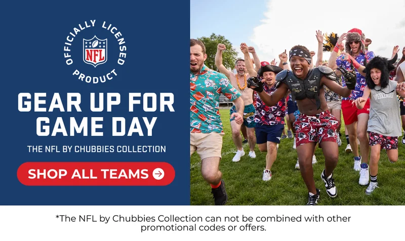 Gear Up For Game Day With The NFL by Chubbies Collection - SHOP ALL 32 TEAMS
