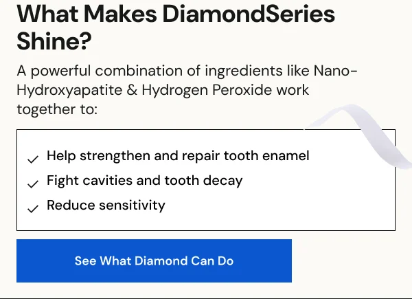 A powerful combination of ingredients like Nano-Hydroxyapatite & Hydrogen Peroxide work  together. [SHOP NOW]
