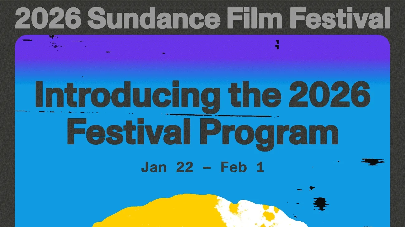 Header image featuring a graphic reading “Introducing the 2026
Festival Program,” followed by rotating film stills from the official 2026 Sundance Film Festival.
