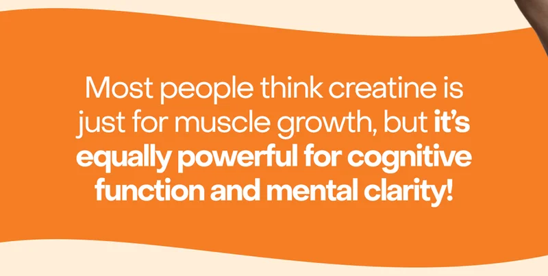 Most people think creatine is just for muscle growth, but it’s equally powerful for cognitive function and mental clarity!