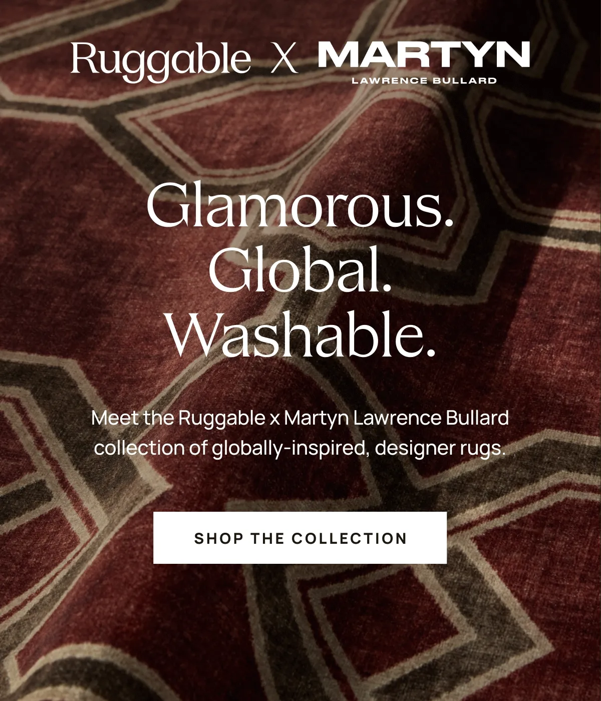 Glamorous. Global. Washable. - Shop the Martyn Lawrence Bullard Collection