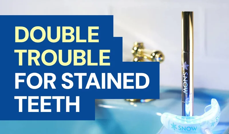 Double Trouble for Stained Teeth