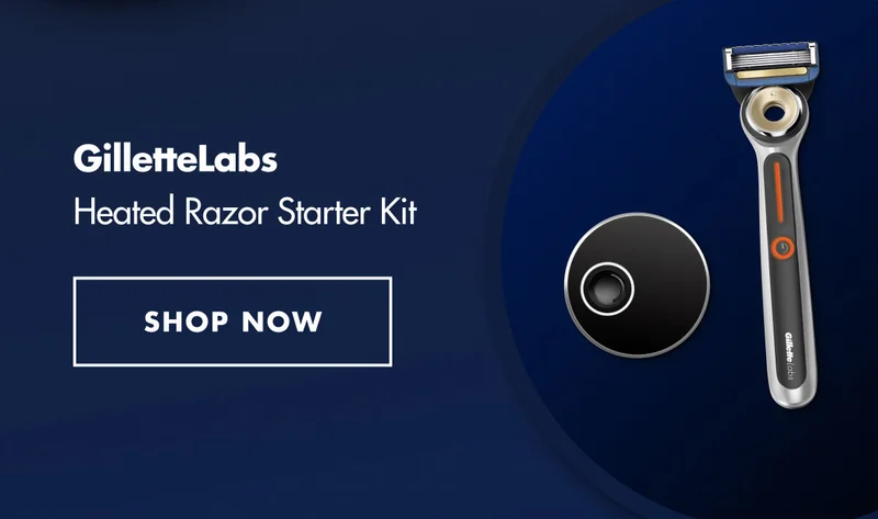 Heated Razor Starter Kit By GilletteLabs. SHOP NOW.
