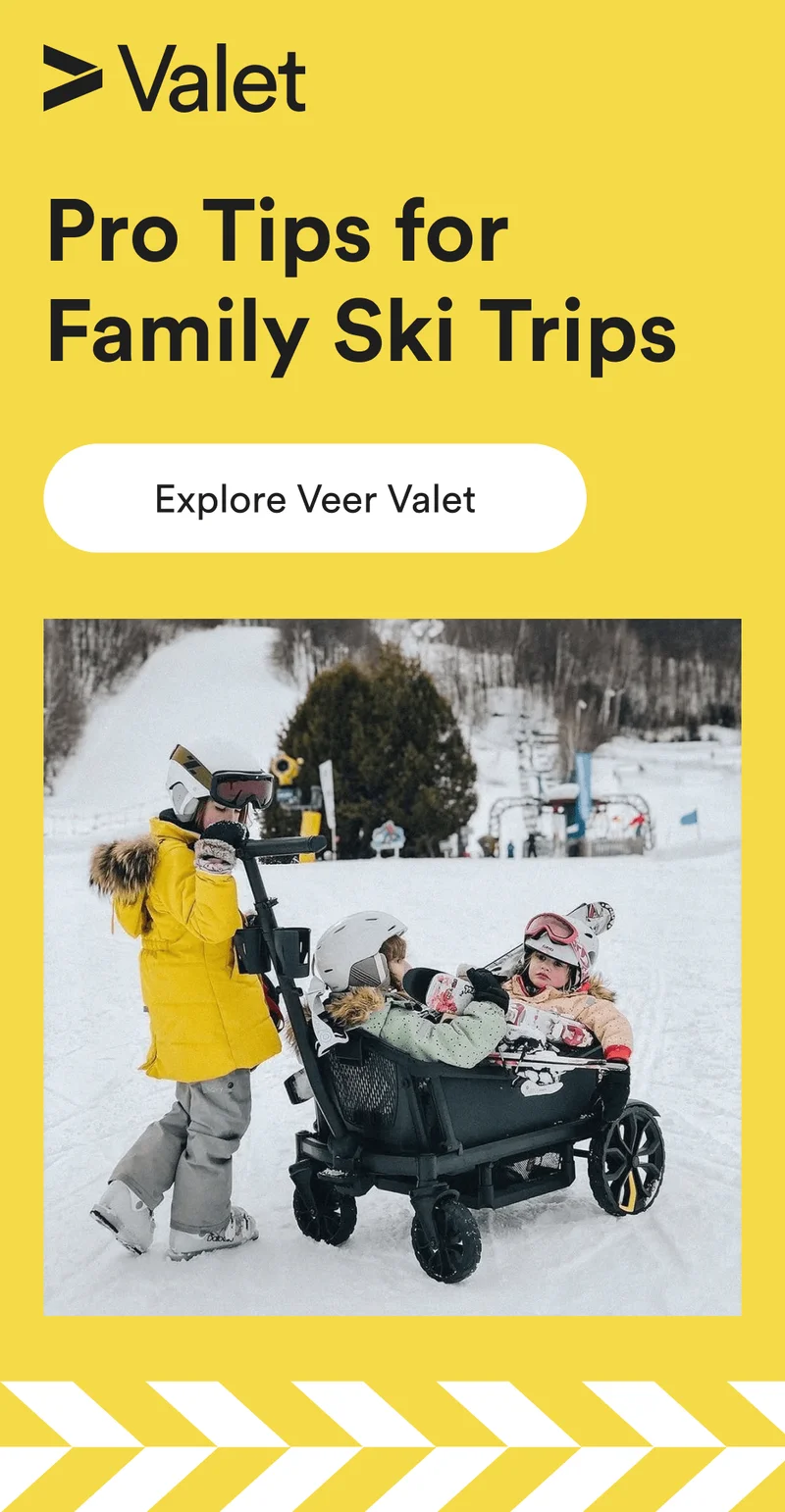 valet - pro tips for family ski trips - explore veer valet