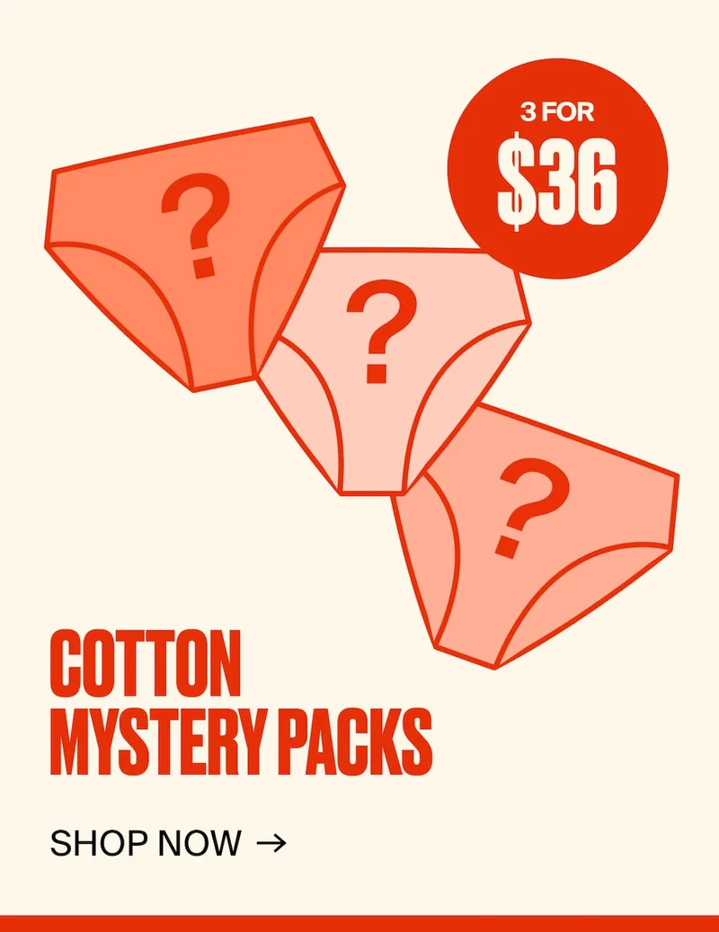 3 FOR $36 COTTON MYSTERY PACKS. SHOP NOW