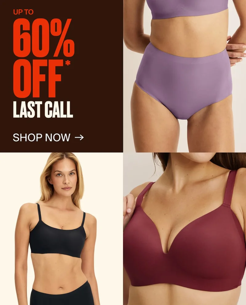 UP TO 60% OFF* LAST CALL. SHOP NOW →