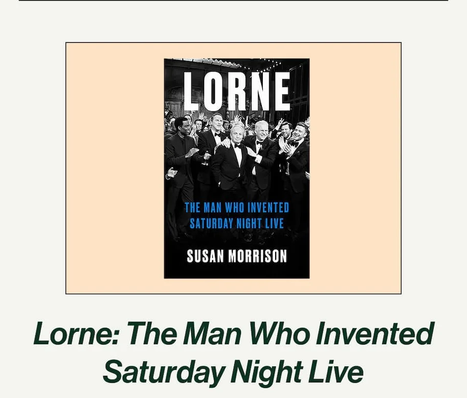 Lorne - The Man Who Invented Saturday Night Live