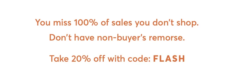 You miss 100% of sales you don't shop.
