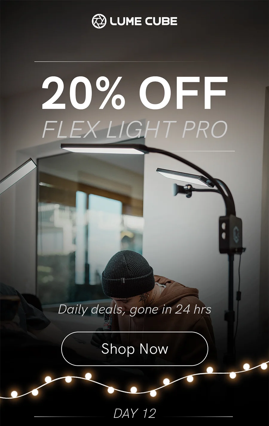 Save 20% on Flex Light Pro.
