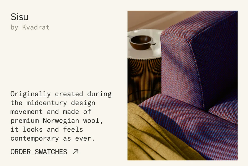 Sisu: Originally created during the midcentury design movement and made of premium Norwegian wool, it looks and feels contemporary as ever.
