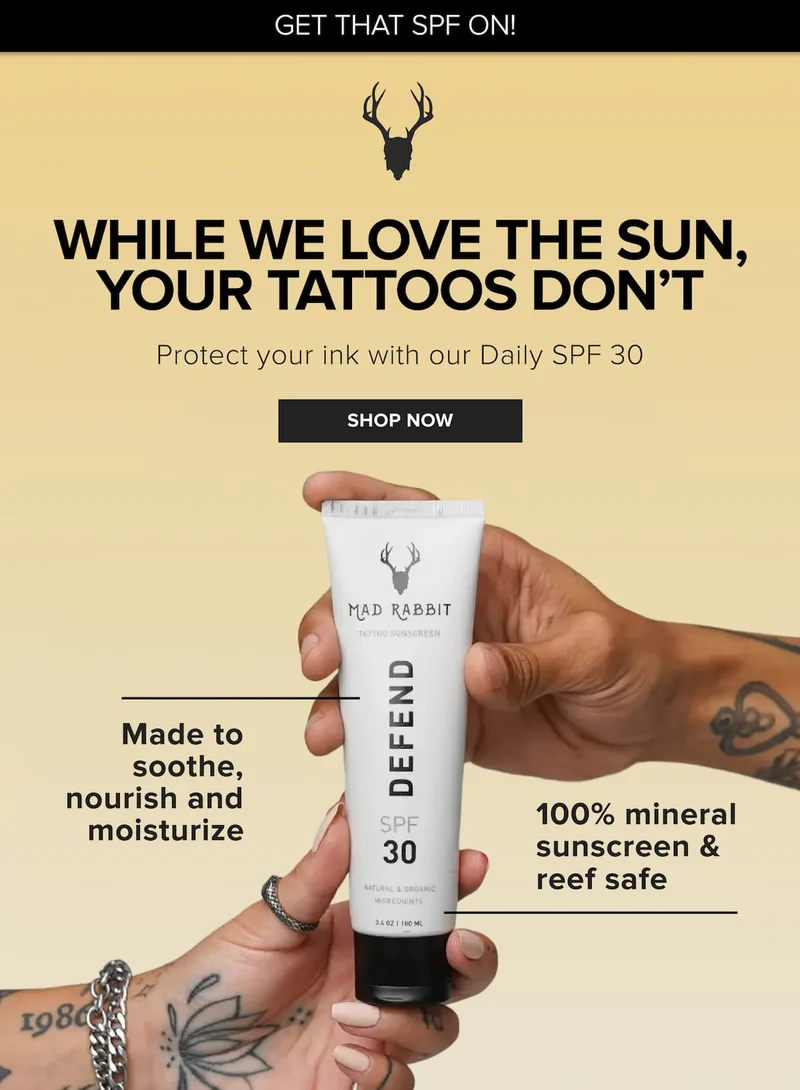 While we love the sun, your tattoos dont - protect your ink with our daily spf 30 - shop now.