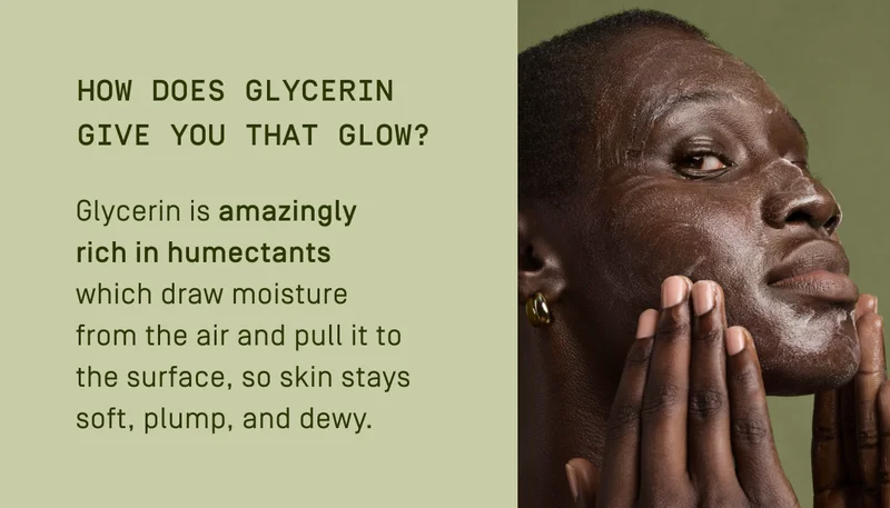 How does glycerin give you that glow?