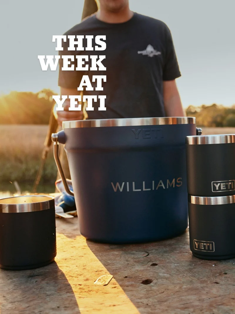 This Week At YETI