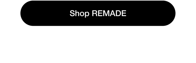Shop REMADE