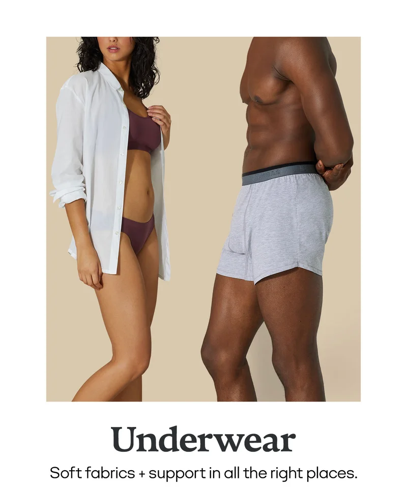 Underwear | Soft fabrics + support in all the right places.