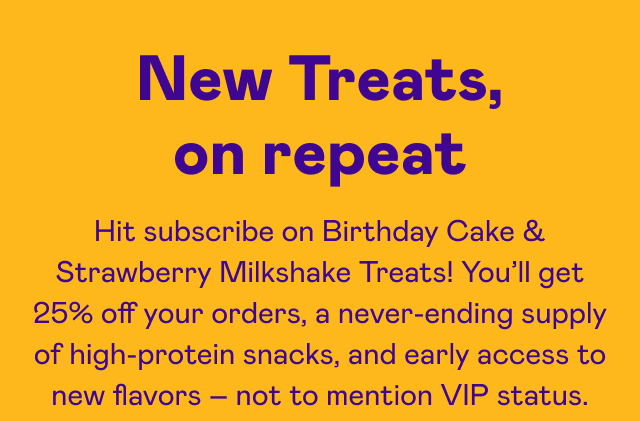 New Treats, on repeat