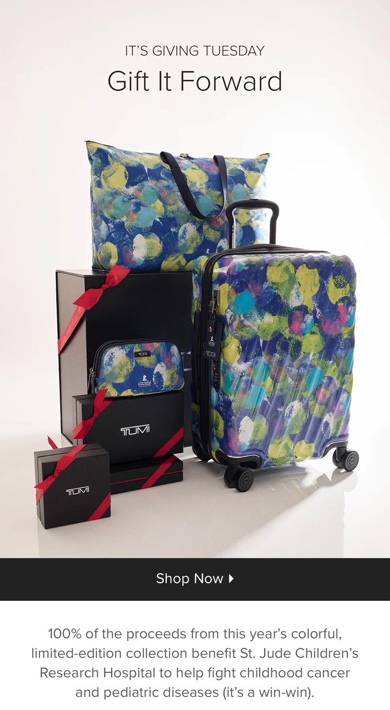 It's Giving Tuesday: Gift It Forward. 100% of the proceeds from this year's colorful, limited-edition collection benefit St. Jude Childen's Research Hospital to help fight childhood cancer and pediatric diseases (it's a win-win).