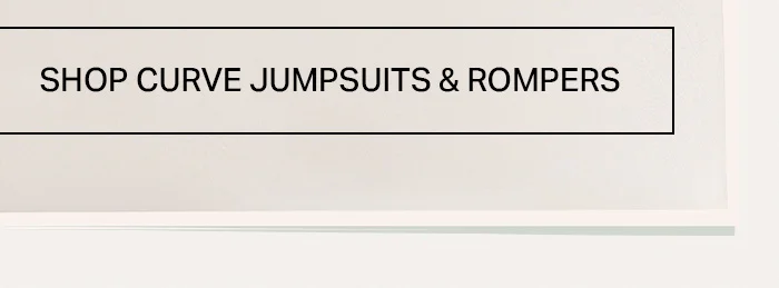 Rectangular banner with black text 'SHOP CURVE JUMPSUITS & ROMPERS' on a light cream textured background. Discover new plus-size styles.