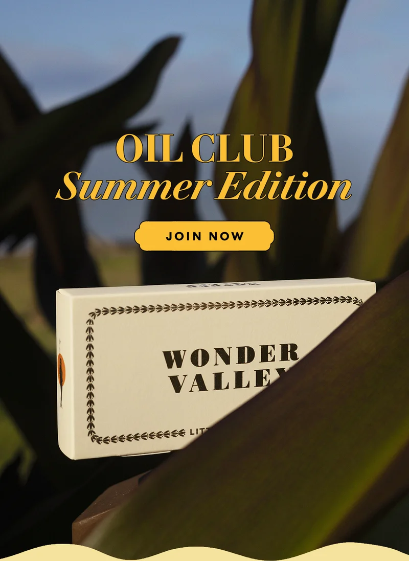 OIL CLUB: Summer Edition   JOIN NOW