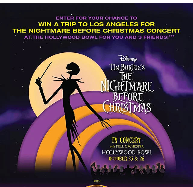 Enter For Your Chance To Win A Trip To Los Angeles For The Nightmare Before Christmas Concert At The Hollywood Bowl For You And 3 Friends!