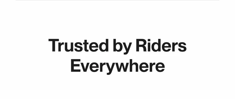Trusted by Riders Everywhere