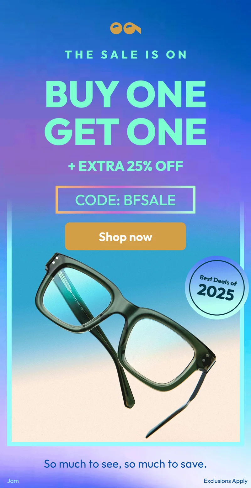 BUY ONE GET ONE + EXTRA 25% OFF | CODE: BFSALE