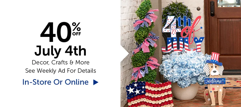 40% Off July 4th - Select Categories