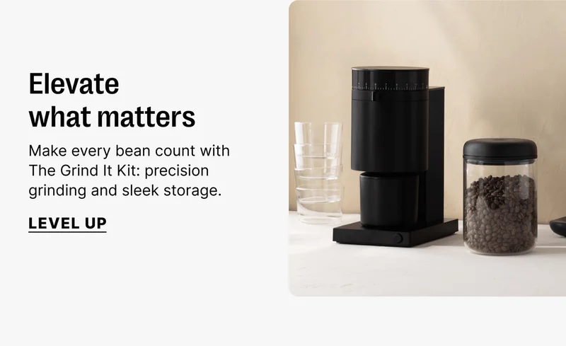 Elevate  what matters Make every bean count with The Grind It Kit: precision grinding and sleek storage. Level Up